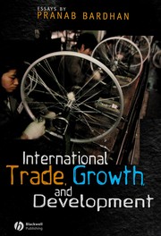 Cover of: International trade, growth, and development: essays