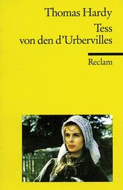 Cover of: Tess von d' Urbervilles. Eine reine Frau. by Thomas Hardy