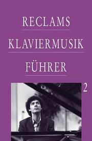 Cover of: Reclams Klaviermusikführer