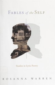 Cover of: Fables of the self: studies in lyric poetry