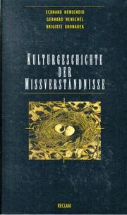 Cover of: Kulturgeschichte der Missverständnisse: Studien zum Geistesleben