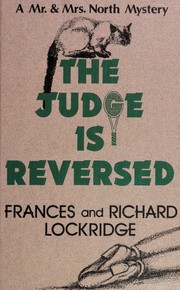 Cover of: The judge is reversed: a Mr. and Mrs. North mystery