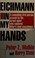 Cover of: Eichmann in my hands
