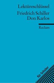 Cover of: Friedrich Schiller, Don Karlos by Bertold Heizmann