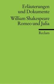 Cover of Romeo und Julia. Erläuterungen und Dokumente