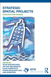 Cover of: Strategic spatial projects catalysts for change