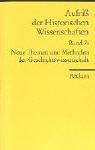 Cover of: Aufriß der Historischen Wissenschaften 7. Neue Themen und Methoden der Geschichtswissenschaft.