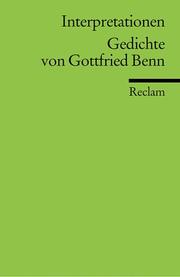 Cover of: Gedichte von Gottfried Benn. Interpretationen.