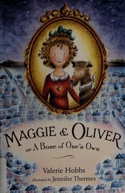maggie-and-oliver-or-a-bone-of-ones-own-cover