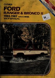Cover of: Ford Ranger & Bronco II: 1983-1987 gas & diesel shop manual