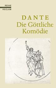 Cover of: Die Göttliche Komödie. by Dante Alighieri