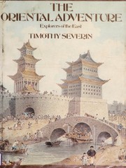 Cover of: The oriental adventure by Timothy Severin