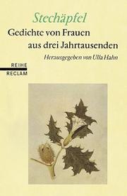 Cover of: Stechäpfel. Gedichte von Frauen aus drei Jahrtausenden.
