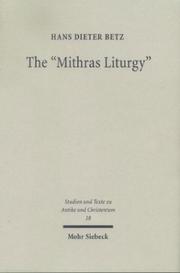 Cover of: Mithras Liturgy by Hans Dieter Betz