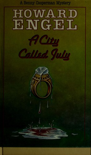A city called July by Howard Engel