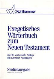 Exegetisches Wörterbuch zum Neuen Testament by Horst Balz, Schneider, Gerhard, Gerhard. Schneider