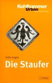 Cover of: Die Staufer. by Odilo Engels