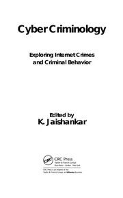 Cover of: Cyber criminology by K. Jaishankar