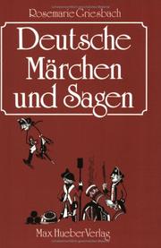Cover of: Deutsche Marchen und Sagen: Fur Auslander bearbeitet