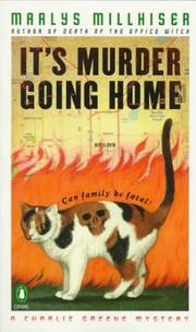 Cover of: It's Murder Going Home by Marlys Millhiser