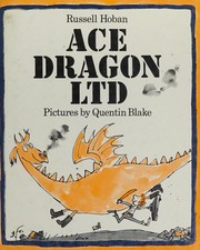 Cover of: Ace Dragon Ltd. by Russell Hoban