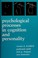 Cover of: Psychological processes in cognition and personality