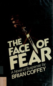 Cover of: The face of fear by Dean Koontz