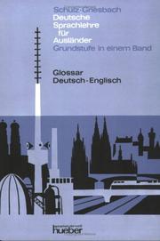 Cover of: Deutsche Sprachlehre Fur Aushlander Glossar by Heinz Griesbach, Dora Schulz