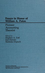 Cover of: Essays in honor of William A. Paton: pioneer accounting theorist