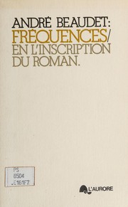 Cover of: Fréquences: en l'inscription du roman