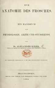 Cover of: Die Anatomie des Frosches by A. Ecker