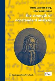 Cover of: The Strength of Nonstandard Analysis