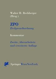 Cover of: Kommentar zur ZPO by Walter H. Rechberger