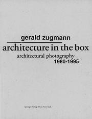 Cover of: Architecture in the box: architectural photography, 1980-1995