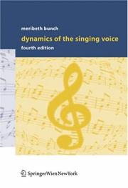 Cover of: Dynamics of the singing voice