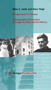 Cover of: Wittgenstein in Vienna: a biographical excursion through the city and its history