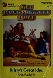 Cover of: Kristy's Great Idea (The Baby-Sitters Club #1) by Ann M. Martin