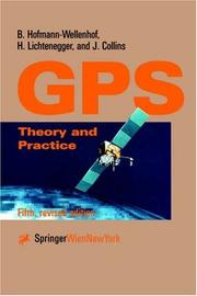 Cover of: Global Positioning System by Bernhard Hofmann-Wellenhof, H. Lichtenegger, J. Collins