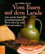 Cover of: Vom Essen auf dem Lande. by Franz Maier-Bruck