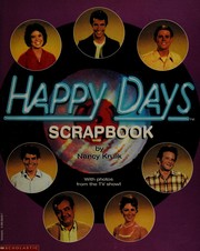 Happy days scrapbook by Nancy E. Krulik