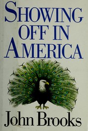 Cover of: Showing off in America by John Brooks