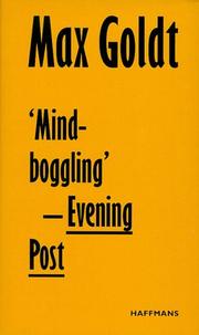 "Mind-boggling"--Evening Post by Max Goldt