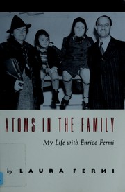 Cover of: Atoms in the family by Laura Fermi