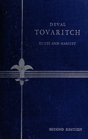 Cover of: Tovaritch: pièce en quatre actes jouée pour la première fois le 13 octobre 1933, au Théâtre de Paris