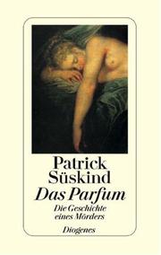 Cover of: Das Parfum by Patrick Süskind