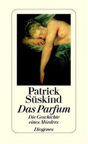 Cover of: Das Parfum by Patrick Süskind