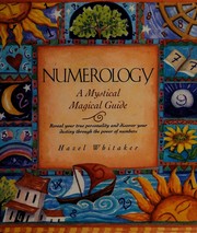 Cover of: Numerology: A mystical magical guide  by Hazel Whitaker