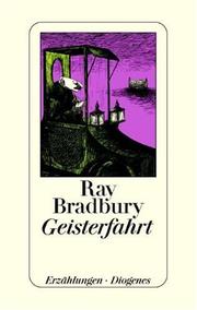Cover of: Geisterfahrt. by Ray Bradbury