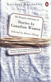 Cover of: Penguin Canadian Anthology of Stories by Canadian Women by Denise Chong