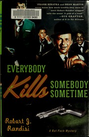 Cover of: Everybody kills somebody sometime by Robert J. Randisi